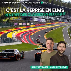 Reprise pour l'ELMS à Spa-Francorchamps - La grosse Preview Endurance Club