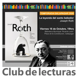 La leyenda del santo bebedor · Joseph Roth | Debate Club de Lecturas · Temporada Galapagar 2026
