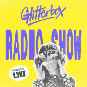 Glitterbox Radio Show 480: Hosted by L3NI