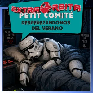 PETIT COMITÉ – Desperezándose del verano - Episodio exclusivo para mecenas