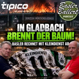In Gladbach brennt der Baum! Basler rechnet mit Kleindienst ab
