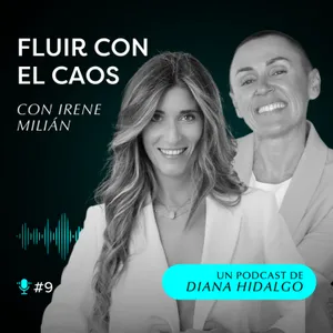 9. Sin AUTENTICIDAD, no hay éxito en tu MARCA PERSONAL, con Irene Milián.