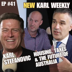 Karl Weekly: Housing, Taxes, One Nation & The Future Of Australia