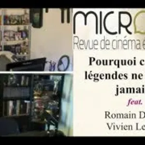 Pourquoi certaines légendes ne meurent jamais ? feat. Vivien Lejeune & Romain Dasnoy
