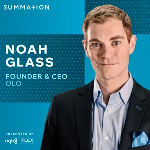 Olo CEO Noah Glass: the right to be known