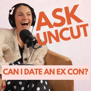 Ask Uncut: Can I Date an Ex Con? Is Sugar Babying Cheating? & My Husband Won't Take Off His Onesie