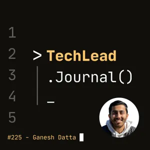 #225 - Driving Engineering Excellence with Platform Engineering and IDP - Ganesh Datta