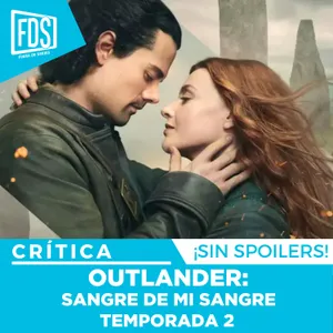 Crítica de OUTLANDER: Sangre de mi Sangre - Temporada 2 | SIN SPOILERS | Movistar Plus
