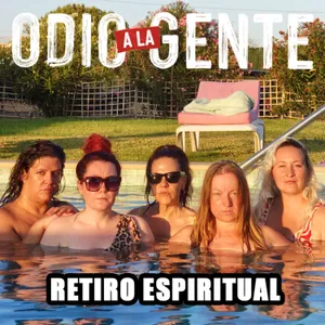 ODIO A LA GENTE - RETIRO ESPIRITUAL