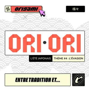 L'Été Japonais #4 - L'évasion
