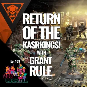 Return of the KasrKINGs w/Grant Rule!
