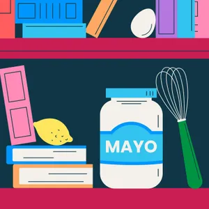 Forever Ago: The history and mystery of mayonnaise