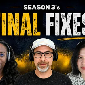 Season 3's Final Fixes