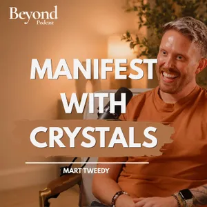 4: The Crystal Expert: Crystals Cleared £30,000 Of His Debt! | Mart Tweedy, founder of Canny Crystals