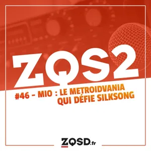 ZQSDeux #46 - MIO - Memories in Orbit : le Metroidvania qui défie Silksong