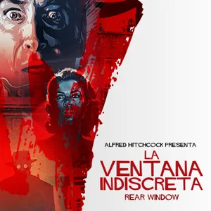LA VENTANA INDISCRETA / Alfred Hitchcock