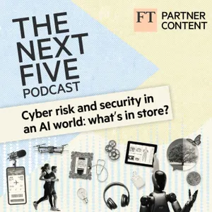Cyber risk and security in an AI world: what’s in store?