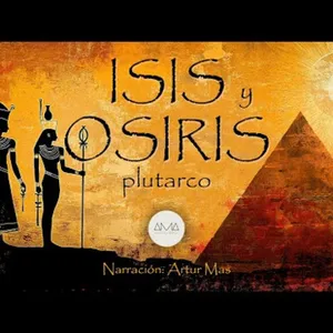 Plutarco - Isis y Osiris (Audiolibro completo en Español) "Voz Real Humana"