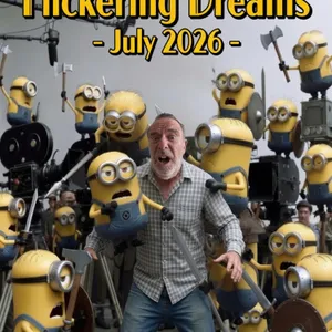 Flickering Dreams | Swords, Sandals and Minions Movies From July '26 | Film Analysis