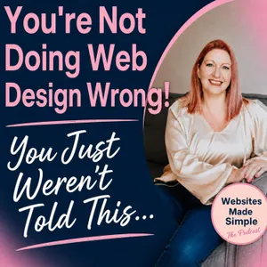 You're Not Doing Web Design Wrong — You Just Weren't Told This