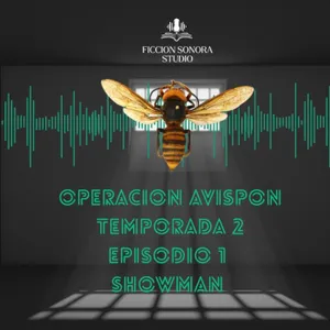 T2 EPISODIO 1 "SHOWMAN"