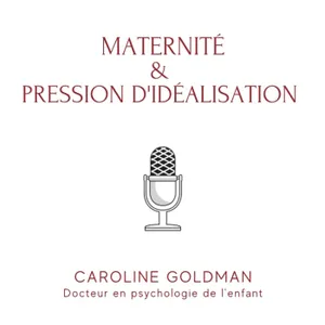 Maternité et pression d'idéalisation