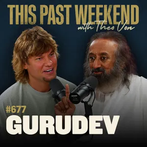 #677 - Gurudev Sri Sri Ravi Shankar