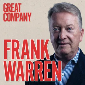 FRANK WARREN: How a Kid from a Council Estate Became Boxing’s Biggest Promoter
