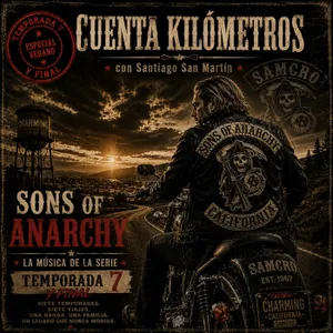 SONS OF ANARCHY - La Música- Temporada 7 y Final