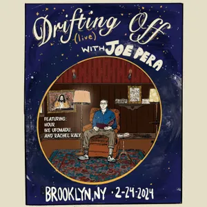 Drifting Off: Live from the Brooklyn Opera House