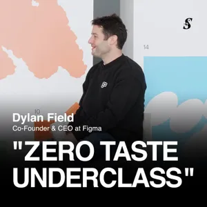 Dylan Field on the “Permanent Underclass of Zero Taste”
