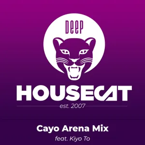 Cayo Arena Mix - feat. Kiyo To