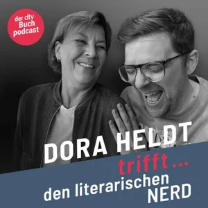 Dora Heldt trifft - den Literarischen Nerd (10)