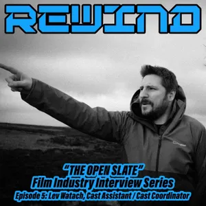 The Open Slate Series - Lev Watach (Cast Assistant/Cast Co-ordinator)
