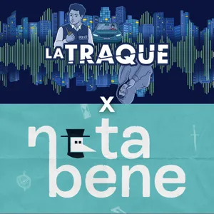 La Traque x Nota Bene : découvrez de nouvelles histoires qui méritent d'être racontées