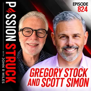 The One Question You’re Avoiding Could Change Your Life | Scott Simon & Gregory Stock – EP 824
