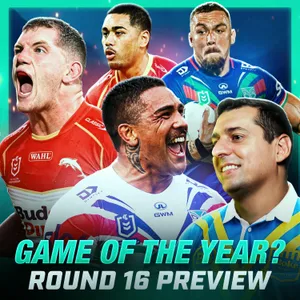 Joey RESPONDS to NSW coaching calls! Dolphins v Warriors potential game of the YEAR? | Round 17 Preview