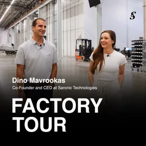 Inside Saronic’s $9.25B Autonomous Boat Factory | CEO Dino Mavrookas
