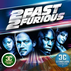 El Congelador de Criterio Cero - 2 Fast 2 Furious (A todo gas 2, 2003)