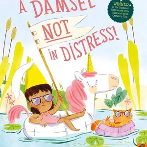 A Damsel Not in Distress! by Bethan Stevens