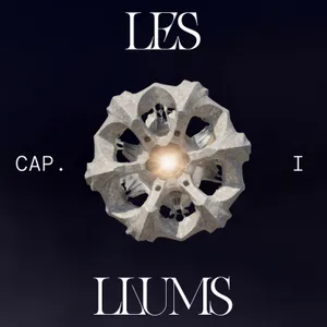 Episodi 1: Les llums