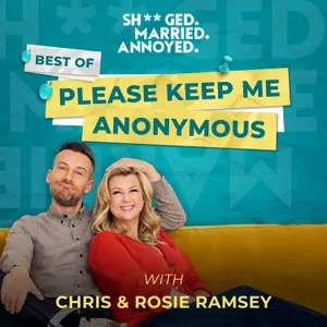 Please Keep Me Anonymous - Best Of Part Two