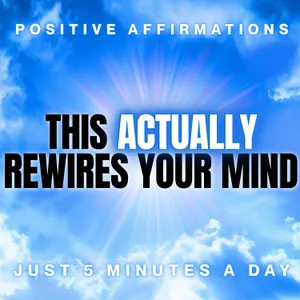 I AM POSITIVE! 5 Minute Affirmations for Positive Thinking