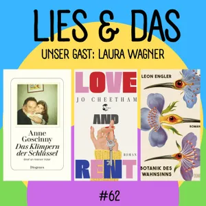Die mit Laura Wagner und "Love and Rent"