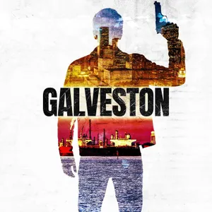 Galveston (1/2): Krimi Noir mit Antiheld