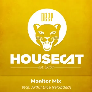 Monitor Mix - feat. Artful Dice (reloaded) | Deep House Cat Show Classic