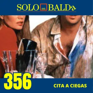 356 Cita a Ciegas