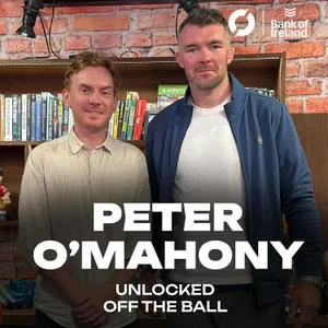 PETER O’MAHONY (UNLOCKED): ‘I never took being picked for Munster or Ireland for granted!’ | All In! | OTB RUGBY