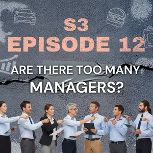 Replay: Are There Too Many Managers?