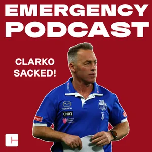 Emergency Podcast: Alastair Clarkson SACKED!